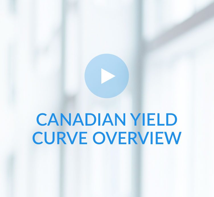 Fiera Capital Private Wealth Canadian Yield Curve Overview Jean-Guy Mérette
